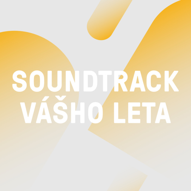 Soundtrack vášho leta