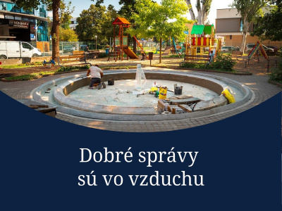 Ďalšia dávka dobrých správ z kraja je tu