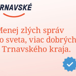 Menej zlých správ zo sveta, viac dobrých z nášho kraja.