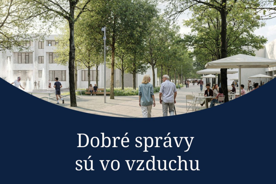 Dobré správy z kraja sú tu pre vás aj tento týždeň