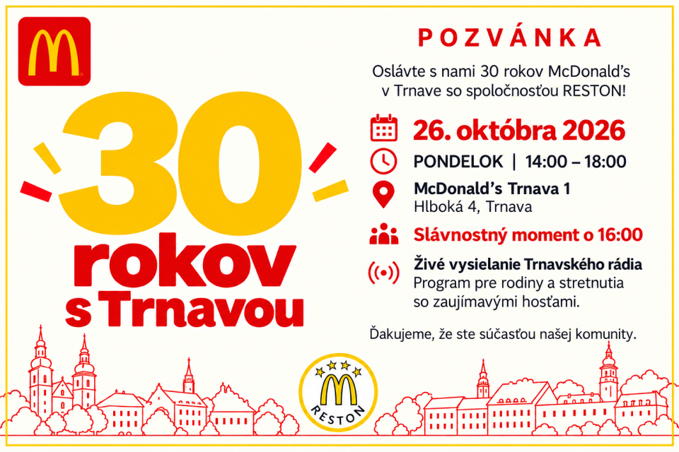 30 rokov McDonaldu na Hlbokej oslávime s vami | Zdroj: Lucia Poláčeková, RESTON