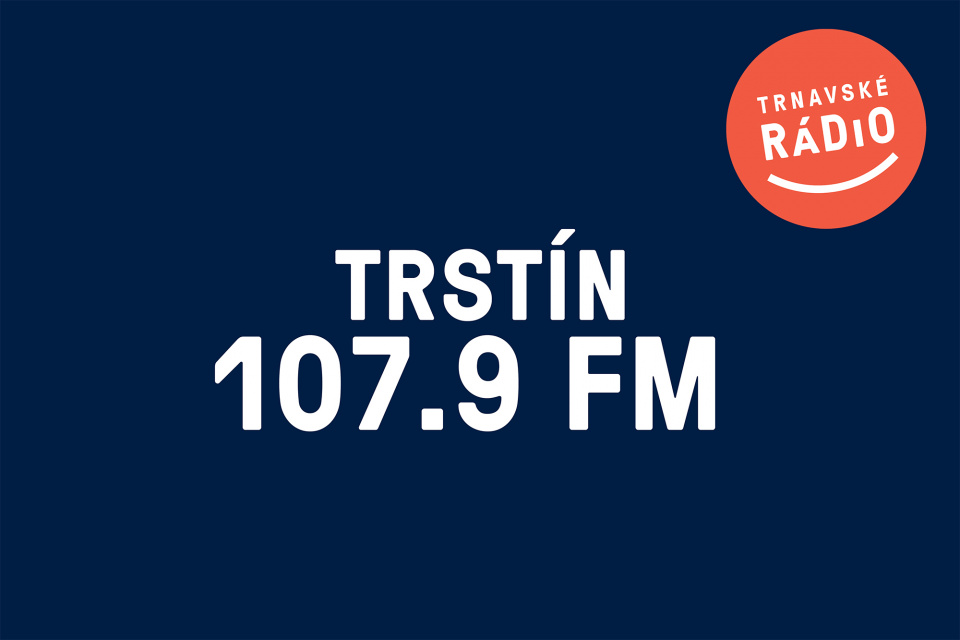 Trnavské rádio v Trstíne na novej frekvencii 107,9 MHz