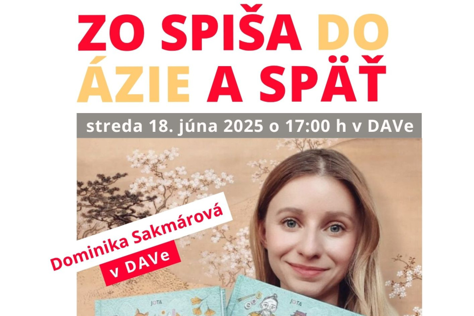 Zo Spiša do Ázie a späť - Sakmárová